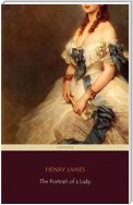 The Portrait of a Lady (Centaur Classics) [The 100 greatest novels of all time - #20]