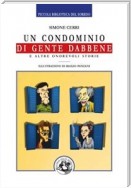 Un condominio di gente dabbene