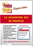 La manovra bis in pratica