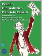 Premio giornalistico Gabriele Capelli. Settima edizione - 2013