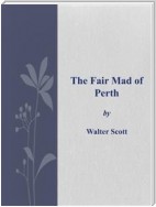 The Fair Mad of Perth