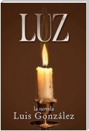 Luz: La Novela