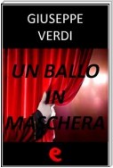 Un Ballo in Maschera