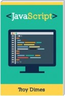 Javascript Una Guía De Aprendizaje Para El Lenguaje De Programación Javascript