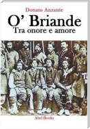 O' Briande - Tra onore e amore