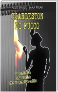 Charleston di fuoco