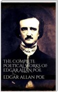 The Complete Poetical Works of Edgar Allan Poe