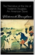 Narrative of the Life of Frederick Douglass