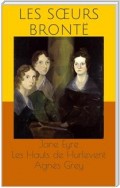 Jane Eyre / Les Hauts de Hurlevent (Wuthering Heights) / Agnès Grey