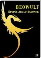 Beowulf, Épopée Anglo-Saxonne