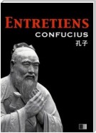 Les Entretiens de Confucius et de ses disciples