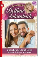 Bettina Fahrenbach 25– Liebesroman