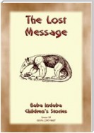 THE LOST MESSAGE - A Zulu Folk Tale with a Moral