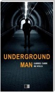 Underground Man