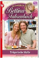 Bettina Fahrenbach 15 – Liebesroman