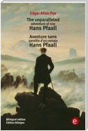 The unparalleled adventure of one Hans Pfaall/Aventure d'un certain Hans Pfaall