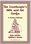 The Soothsayer and the Hodja - A fairy tale from Persia