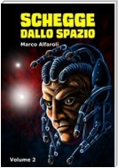 Schegge dallo spazio - volume 2