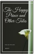 The Happy Prince and Other Tales