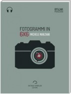 Fotogrammi in 6x6 (Audio-eBook)