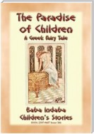 THE PARADISE FOR CHILDREN - A Greek Children's Fairy Tale