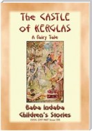 THE CASTLE OF KERGLAS - A Children’s Fairy Tale