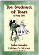 THE NECKLACE OF TEARS - A Children’s Fairy Tale teaching the lesson of humility