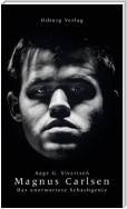 Magnus Carlsen. Das unerwartete Schachgenie