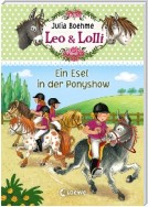 Leo & Lolli 4 - Ein Esel in der Ponyshow