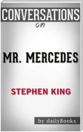 Mr. Mercedes: A Novel by Stephen King | Conversation Starters