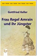 Frau Regel Amrain und ihr Jüngster