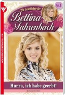 Bettina Fahrenbach 1 – Liebesroman