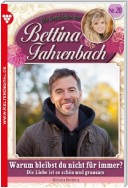 Bettina Fahrenbach 28 – Liebesroman