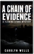 A Chain of Evidence – A Fleming Stone Mystery