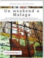 Un weekend a Malaga