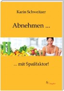 Abnehmen mit Spaßfaktor