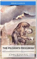 The Pilgrim's Progress (Dream Classics)