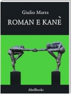 Roman e Kanè