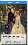 David Copperfield (Dream Classics)