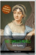 The Complete Novels + A Biography of Jane Austen