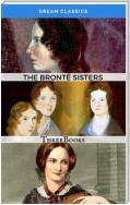The Brontë Sisters (Dream Classics)