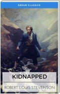 Kidnapped (Dream Classics)