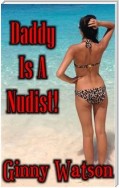 Daddy Is A Nudist