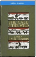 The Call of the Wild (Dream Classics)