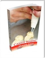Candy Making Made Easy