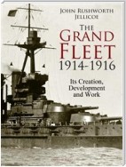 The Grand Fleet, 1914-1916