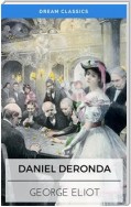 Daniel Deronda (Dream Classics)