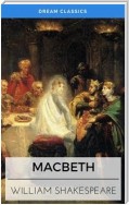 Macbeth (Dream Classics)