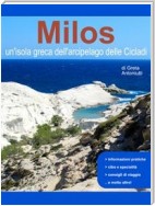 Milos, un’isola greca dell’arcipelago delle Cicladi