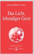 Das Licht, lebendiger Geist